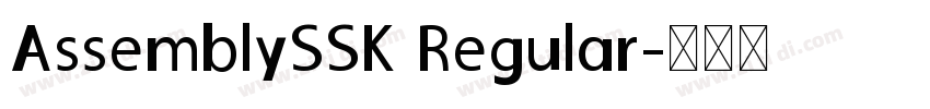 AssemblySSK Regular字体转换